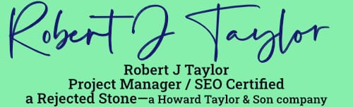 Robert J Taylor
Project Manager
a Rejected Stone
Local Church SEO